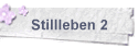 Stillleben 2